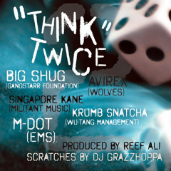 DJ Premier and Big Shug present "Think Twice" Live From HeadQCourterz (aired 07/15/2011)