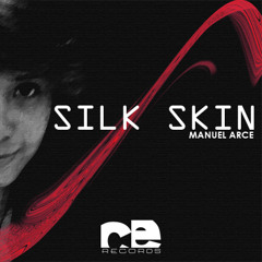 Silk skin (Original mix) feat. Macarena Soto