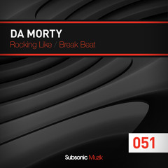 Da Morty - Break Beat