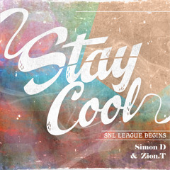 Simon D - Stay Cool (Feat. Zion T)