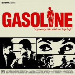 Gasoline featMaki-geisya-prod by Gasoline & L'agence Beatmakers