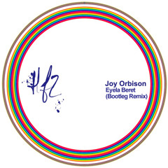 Joy Orbison - Hyph Mngo (Eyela Beret Bootleg) [DUB]