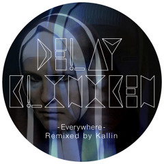 Everywhere (Kallin Remix)