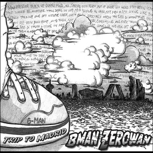 03.B-man Zerowan-Call to mah phone-TRIP TO MADRID