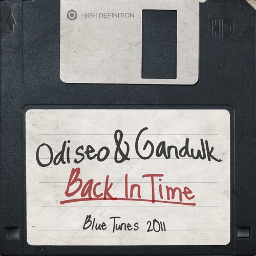 Odiseo & Gandulk - Back In Time