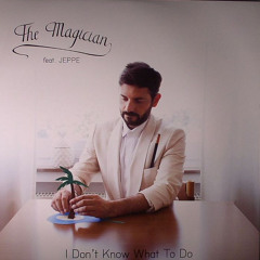 The Magician Feat. Jeppe - I Don't Know What to Do (Fabian Remix)