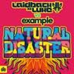Laidback Luke vs Example - Natural Disaster (Chris Kaeser remix)