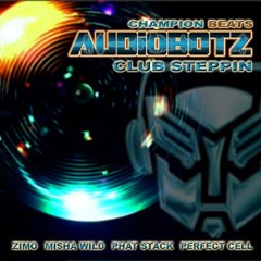 Audiobotz - Club Steppin' (Zimo dubstep remix)