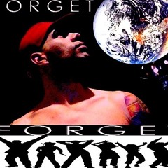 FORGET THE WORLD... FORGET THE PEOPLE
