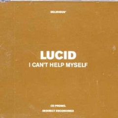 Lucid & Tim Mason - I Can't Help Myself (Steven Char 'Where You Are' Edit)