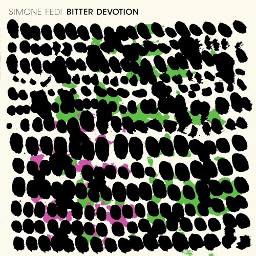 Simone Fedi - Bitter Devotion (Ewan Pearson Extended Remix)