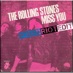 The Rolling Stones - Miss You (Boxed Riot Edit)