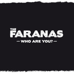 THE FARANAS - New feat. Rich Fonje