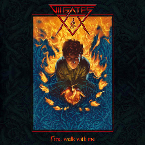 【ボクくん様用】VII GATES / Fire, Walk With Me Stream viigates | Listen to VII Gates - Fire, walk with me