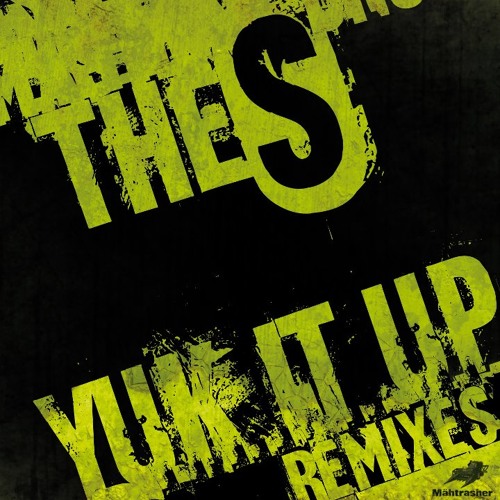 The S - Yuk it up (aUtOdiDakT 'F### it up' vocal Remix) Teaser