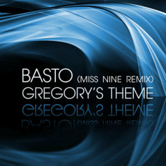 Basto - Gregory's Theme (Miss Nine Remix) [Spinnin' Records]