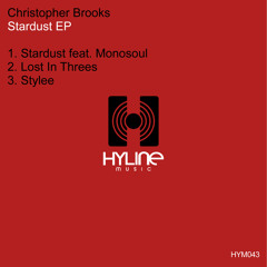 Stardust - "Preview" / Christopher Brooks & Monosoul - [OUT NOW!]