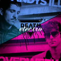 Overwerk ft. Andy's iLL - Death Electro [Smash drop remix]