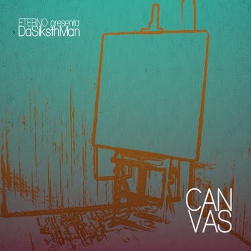 Get ready - Canvas 2009 (prod. DaSiksthMan)