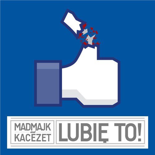 KaCeZet & MadMajk - Lubię to! [Antikings Records AK003]