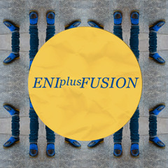 Mixage N°2 - ENIplusFUSION