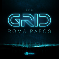 Roma Pafos - The Grid (Original mix) -- Free Download
