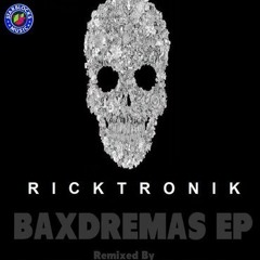 Ricktroиik - Baxdremas (Nocolor Remix)