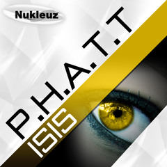 P.H.A..T.T. - Isis (Melodia Remix)