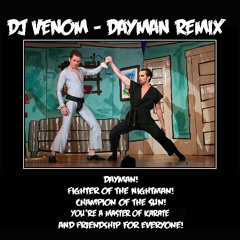 Dj Venom - Dayman Remix