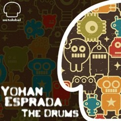 Yohan Esprada - The Drums (Original Mix) - Preview