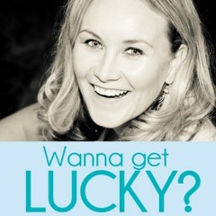 Wanna Get Lucky?