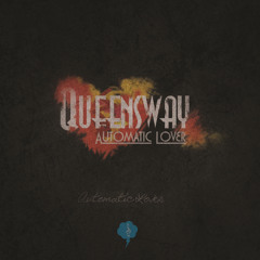 QUEENSWAY - SUMMER JAM - AUTOMATIC LOVER LP (BLUSYNCLP002/RELEASE: 20.01.2012)
