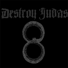 Destroy judas - Wake - 03 Seek The End