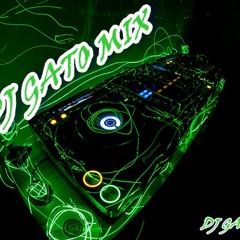 MIX REGGETON (Pa' Romper la Discoteca- Cariñito-En lo Oscuro) - DJ GATO MIX