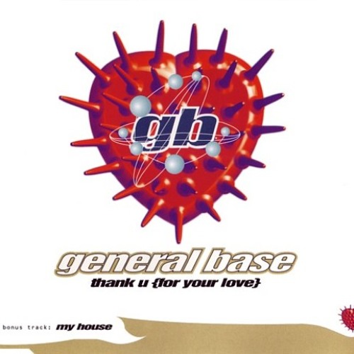 1996 General Base Thank U For Your Love By General Base 1996 General Base Thank U For Your Love By General Base