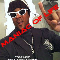 Maniac Of Life