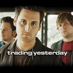 Trading Yesterday - Nothing But Love [lyrics](1)