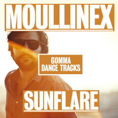 Moullinex - Sunflare (Moullinex Club Mix)