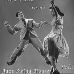 Big Band Jazz Swing House Vol.1