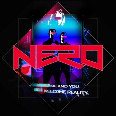 Nero - Me & You (Original Mix)
