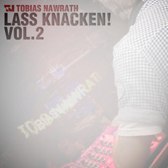 Tobias Nawrath - Lass Knacken! Vol. 2 (Mixtape)