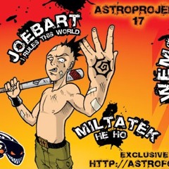 JoeBart ( ONTMS )  I rules this world ( Astroprojeckt 17 )