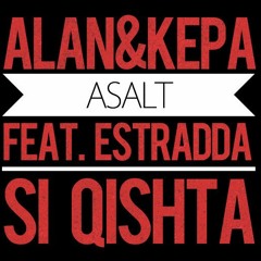 ALAN si KEPA - Asalt (feat. Estradda si Qishta)