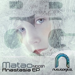 Matao - Anastasia (Original mix)