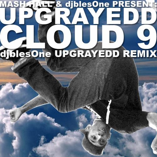 djblesOne - CLOUD 9 (BBOY/BGIRL REMIX)