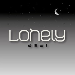 2NE1 - Lonely (Epitone remix)