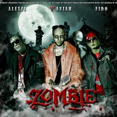 Alexis y Fido Ft. Yaviah-Zombie(Party Rmx) by DJ Arzys