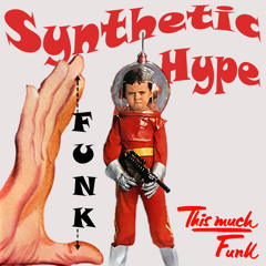 Synthetic Hype - This Much Funk (Original) - VOTE BEST TRACK @ BREAKSPOLL