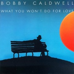 Bobby Caldwell - Down For The Third Time