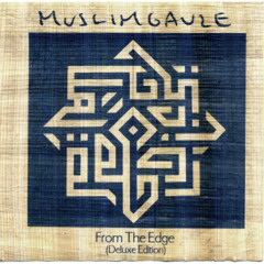 Muslimgauze: From the Edge (Deluxe Edition)